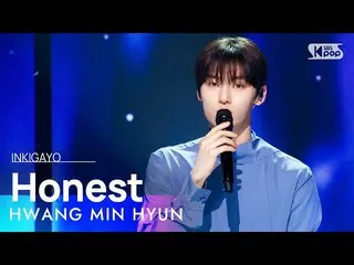 【공식 sb1】HWANG MIN HYUN(황민현) - Honest 인기가요_ inkigayo 20230305  