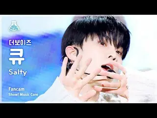 【公式mbk】[예능연구소] 더보이즈_ _  Q – Salty(더보이즈_  큐 - 솔티) FanCam | Show! MusicCore | MBC2
