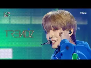 【공식 mbk】TRENDZ_ _ (TRENDZ_ ) - NEW DAYZ | Show! MusicCore | MBC230318 방송  
