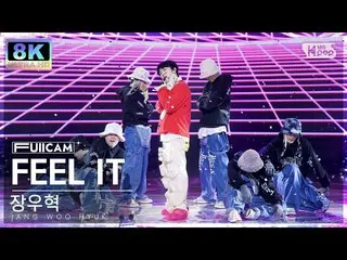 [공식 sb1] [SUPER ULTRA 8K] 장우혁_ 'FEEL IT' 풀캠 (JANG WOO HYUK FullCam) SBS Inkigayo