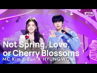 【공식 sb1】MC Kim Ji-Eun X HYUNGWON(MC 김지은X형원) - Not Spring, Love, or Cherry Blosso