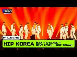 MCOUNTDOWN IN FRANCE<br>K-Tigers (K타이거즈) - HIP KOREA (INTRO + ETA + 특 (S-Class) 