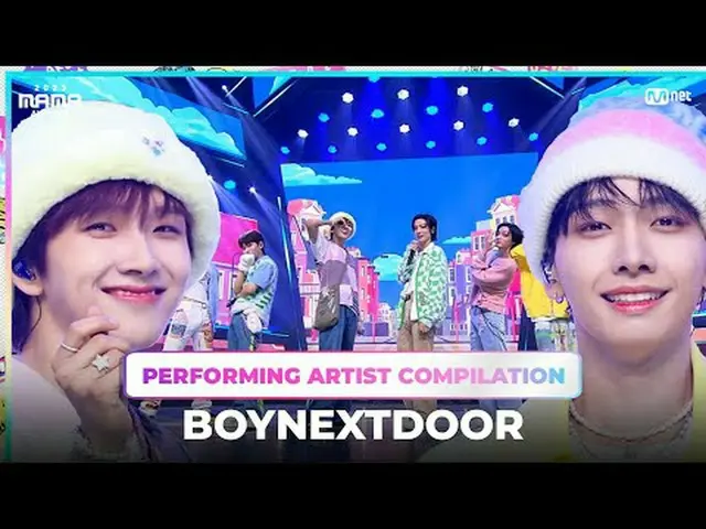 [#2023MAMA] Performing Artist Compilation | #boynextdoor<br><br>From 〈But Someti