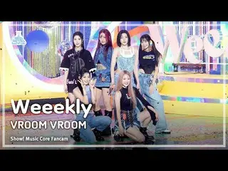 [예능연구소] 위클리_ _  – VROOM VROOM(위클리_  - 브룸 브룸) FanCam | Show! MusicCore | MBC23110