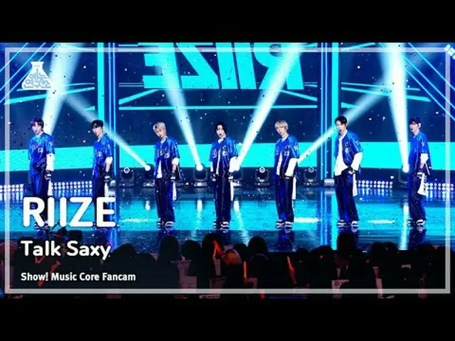 [예능연구소] RIIZE_ _  - Talk Saxy(RIIZE_  – 토크 색시) FanCam | Show! MusicCore | MBC231