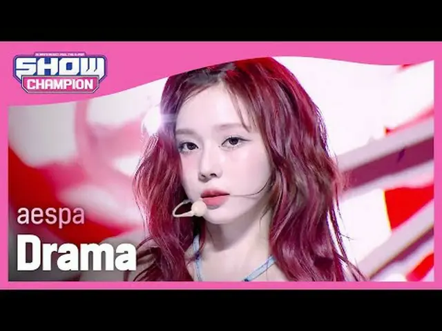 에스파_ (에스파_ _ ) - Drama<br><br>#쇼챔피언 #에스파_ _  #Drama<br><br><br>★All about KPOP! 