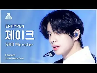 [예능연구소] 엔하이픈_ _  JAKE - Still Monster(엔하이픈_  제이크 - 스틸 몬스터) FanCam | Show! MusicC