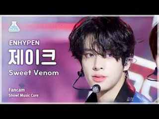 [예능연구소] 엔하이픈_ _  JAKE - Sweet Venom(엔하이픈_  제이크 - 스위트 베놈) FanCam | Show! MusicCor