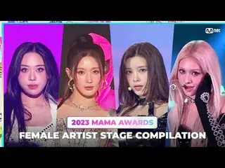 FEMALE ARTIST STAGE Compilation (여자 아티스트 무대 모아보기)<br><br>00:03 Lee Young Ji, HON