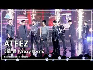 [예능연구소] 에이티즈_ _  - Crazy Form (에이티즈_  – 미친 폼) FanCam | Show! MusicCore | MBC2312