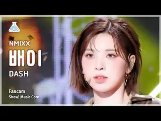 [예능연구소] 엔믹스_ _  BAE – DASH(엔믹스_  배이 - 대시) FanCam | Show! MusicCore | MBC240127방송