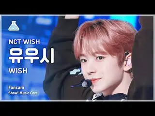 [예능연구소] 엔씨티_ _  WISH_ _  YUSHI (엔씨티_ _  WISH_  유우시) - WISH 직캠 | 쇼! 음악중심 | MBC240