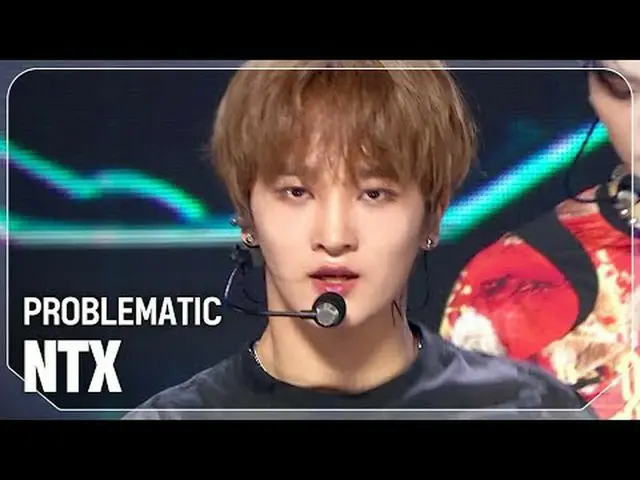엔티엑스_ (엔티엑스_ _ ) - PROBLEMATIC<br><br>#쇼챔피언 #엔티엑스_ _  #PROBLEMATIC<br><br><br>★A