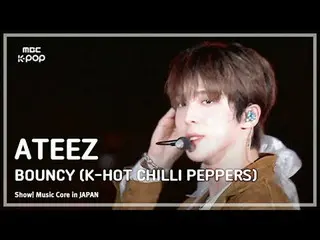에이티즈_ _  (에이티즈_ ) – BOUNCY (K-HOT CHILLI PEPPERS) | 쇼! 음악중심 in JAPAN | MBC240717
