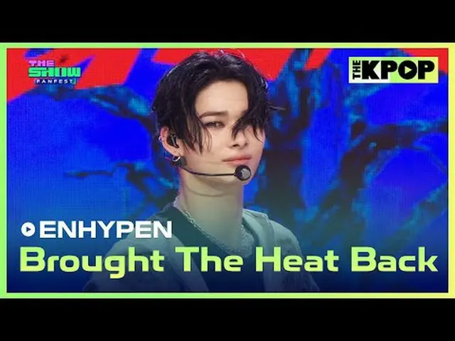#엔하이픈_ , Brought The Heat Back<br>#엔하이픈_ _  #BroughtTheHeatBack<br><br>채널에 가입하여 