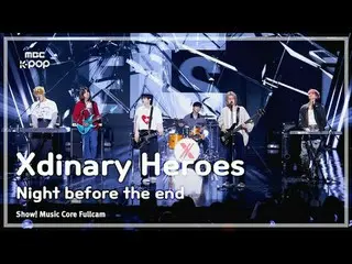 [#음중직캠] Xdinary 히어로_ _ es_ _  (Xdinary 히어로_ _ es_ ) – Night before the end FullC