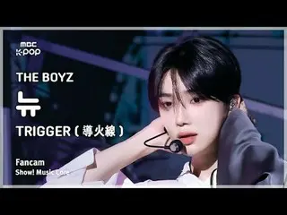 [#음중직캠] 더보이즈_ _  NEW (더보이즈_  뉴) – TRIGGER (導火線) FanCam | 쇼! 음악중심 | MBC241102방송<b