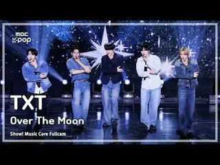 [#음중직캠] 투모로우바이투게더_ _  (투모로우바이투게더_ ) – Over The Moon FullCam | 쇼! 음악중심 | MBC24111