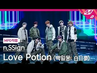 [MPD직캠] 엔싸인_  - Love Potion<br>
[MPD FanCam] 엔싸인_ _  - 백일몽; 白日夢<br>
@MCOUNTDOWN_