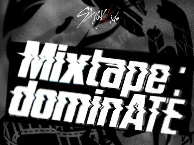 'Stray Kids', 5번째 'Mixtape : dominATE' 21일 발매