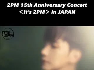 '2PM' Jun. K & 닉쿤 & 태경, 15주년 기념 콘서트 도쿄 공연 티저 이미지 공개… 따뜻하고 부드러운